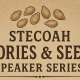 Stecoah Stories & Seeds